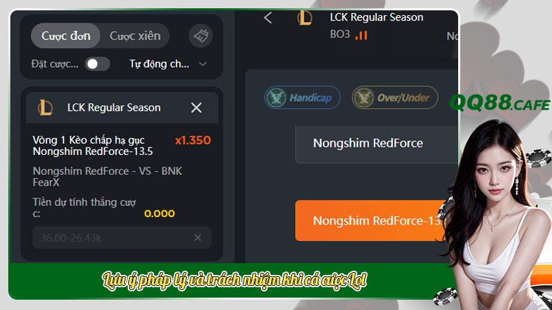 Lưu ý pháp lý và trách nhiệm khi cá cược Lol