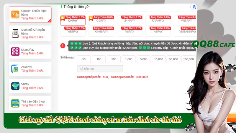 Cách nạp tiền QQ88 nhanh chóng và an toàn dành cho tân thủ