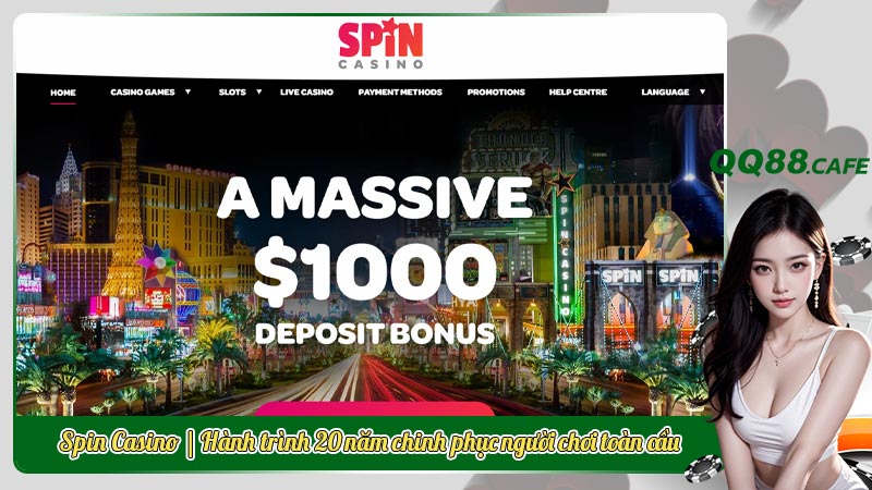 Spin Casino | Hành trình 20 năm chinh phục người chơi toàn cầu